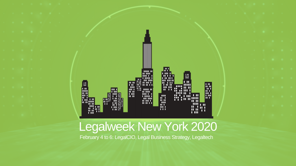 Legalweek New York 2020: LegalCIO, Legal Business Strategy, Legaltech